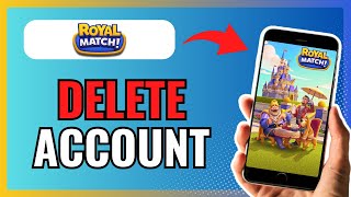 How To DELETE ACCOUNT IN ROYAL MATCH 2024! screenshot 3