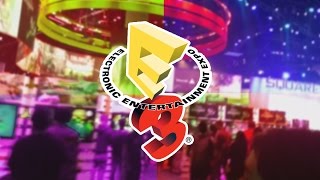Adventures at E3!