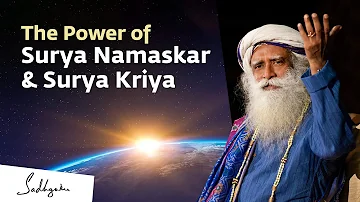 The Incredible Benefits of Surya Namaskar | Sadhguru