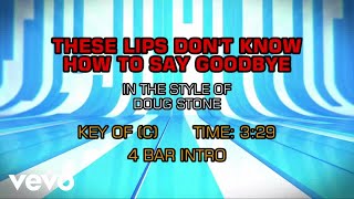 Vídeo de These Lips Don't Know How To Say Goodbye
