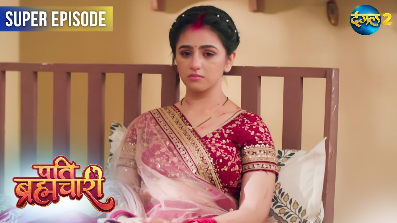 Pati Brahmachari | Pappa ke faisle vs Isha ka pyaar | Super Episode | Dangal TV Special