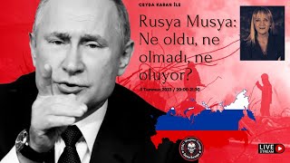 Ceyda Karan ile "Rusya Musya: Ne oldu, ne olmadı, ne oluyor?"