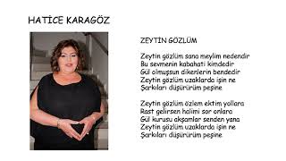 Hati̇ce Karagöz Zeyti̇n Gözlüm 