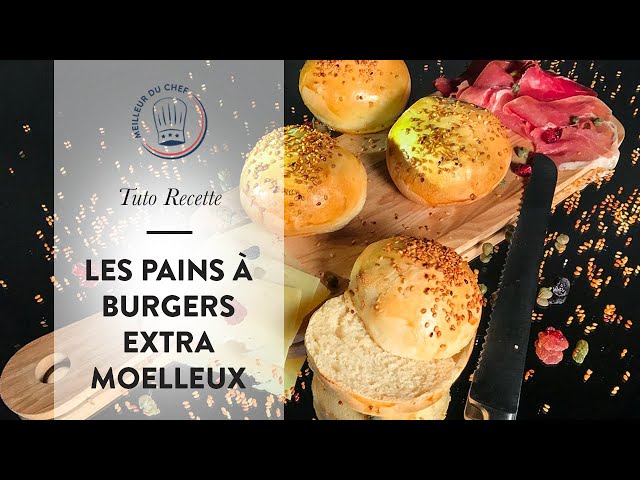 Recette Pain burgers moelleux maison sur Chefclub daily