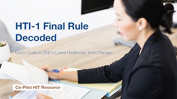 HTI-1 Final Rule Decoded: Quick Guide to ONC