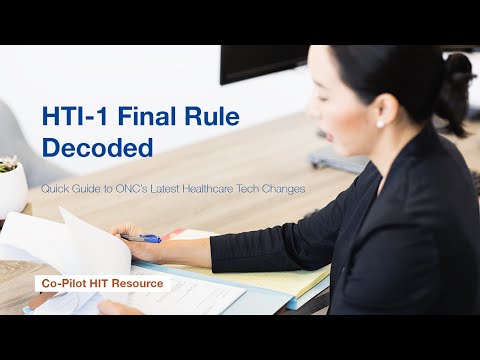 HTI-1 Final Rule Decoded: Quick Guide to ONC's Latest Healthcare Tech Changes!