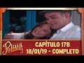 As Aventuras de Poliana | capítulo 178 - 18/01/19, completo