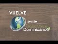 Globo Verde Dominicano - Quinta Edición (Inscripciones abiertas hasta el 31 de Julio del 2016)