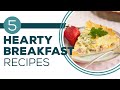 Full Episode Friday: Breakfast Eggstravaganza - 5 Hearty Breakfast Recipes