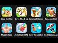Save The Doge,Save The Cat,Sandwich Runner,Jelly Run 2048,Pancake Run,Muscle Rush,Save The Master
