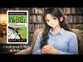 Eat That Frog Book By Brian Tracy | Full Book Explanation In Hindi ( part 1 )