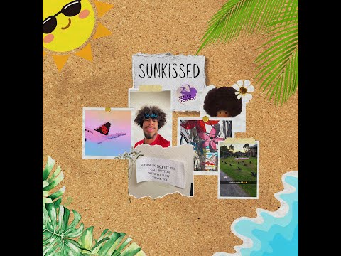 Sunkissed (with Ilysian & elaborate)