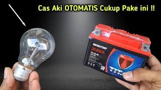 IT'S ENOUGH TO USE AN INCANDESCENT LIGHT TO CHARGE THE BATTERY... FULLY QUICKLY!!
