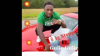 I'mma do it - Big SteppA ft. Guiie Guiie