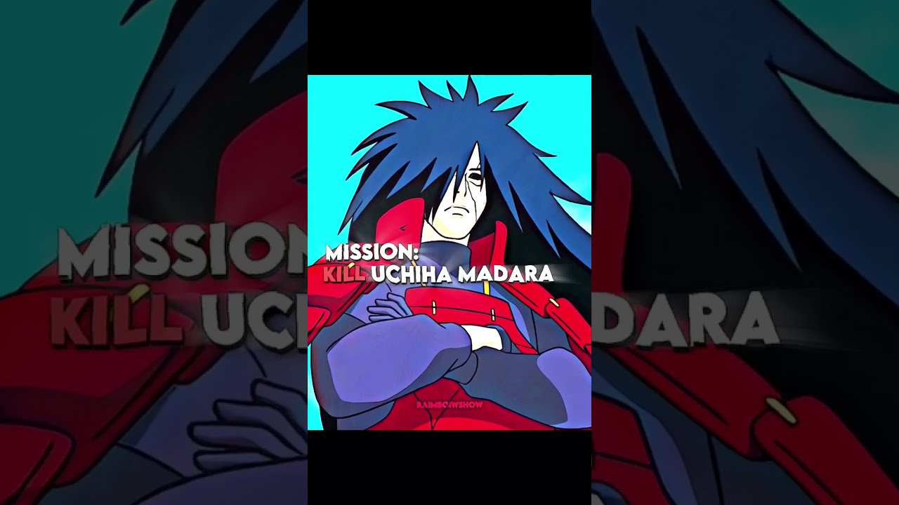 Mission failed  Madara Edit  madara  anime  trending  narutoshippuden  viral