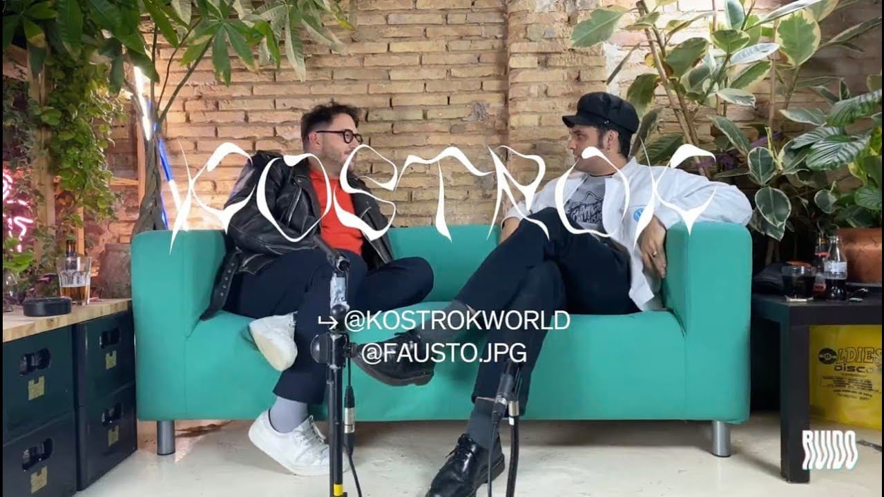 1x06 [Talks] Kostrok / Adrián Lurbe - Haciendo Ruido x Fausto Furioso