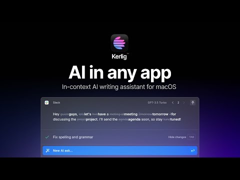 Kerlig AI — In-context AI writing assistant for macOS