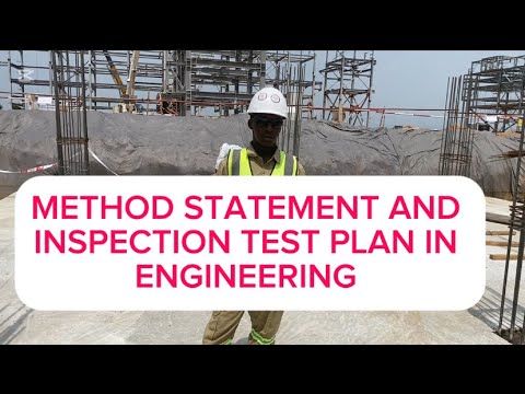 METHOD STATEMENT AND INSPECTION TEST PLAN IN ENGINEERING - YouTube