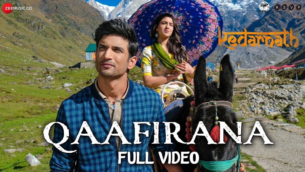 Qaafirana - Arijit Singh & Nikita Gandhi | Kedarnath | Sushant Singh Rajput & Sara Ali Khan