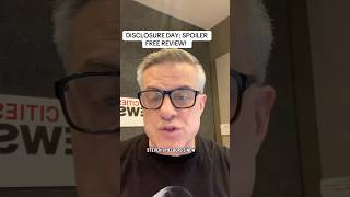 DISCLOSURE DAY: Spoiler Free Review