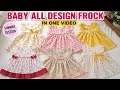 Stylish & Summer Special Baby Frock All Designs in One Video Tutorial