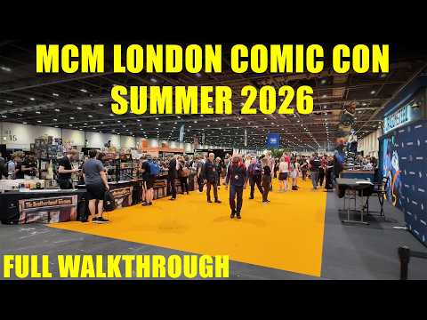 MCM London Comic Con 2026 - May - Walking Tour - Full Walkthrough