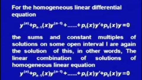 Mod-2 Lec-7 Higher Order Linear Differential Equations