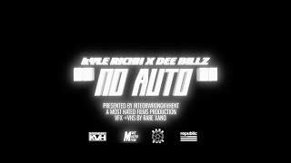 Kyle Richh x Dee Billz - No Auto (Official Music Video)