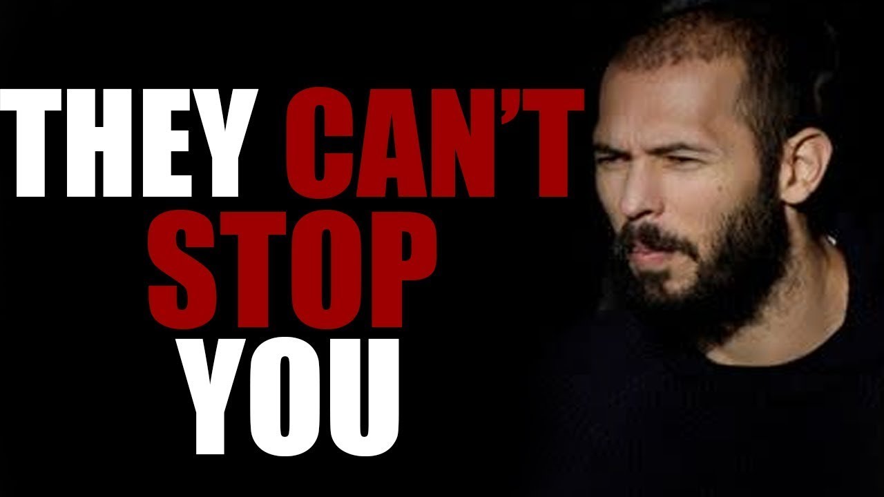 THEY CAN'T STOP YOU - Motivational Speech by Andrew Tate - YouTube