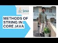 Strings in java|All the methods of String in core java