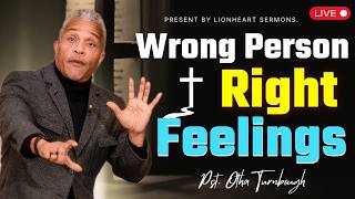 Why Good People Keep Marrying The Wrong Person | Otha Turnbough
