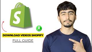 How To Download Videos Using Shopify 2026 screenshot 3