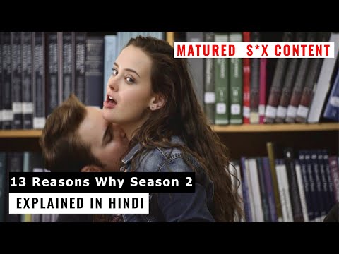 Download 13 Reasons Why Season 2 explained in hindi