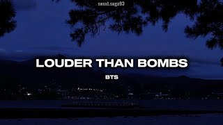 LOUDER THAN BOMBS—BTS [Easy Lyrics]