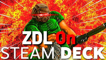 ZDL on Steam Deck Guide! (UPDATED)