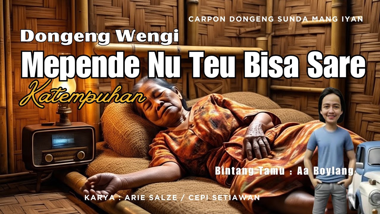 KATEMPUHAN • AA BOYLANG • DONGENG SUNDA