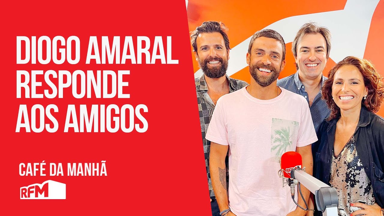 Diogo Amaral responde aos amigos - RFM