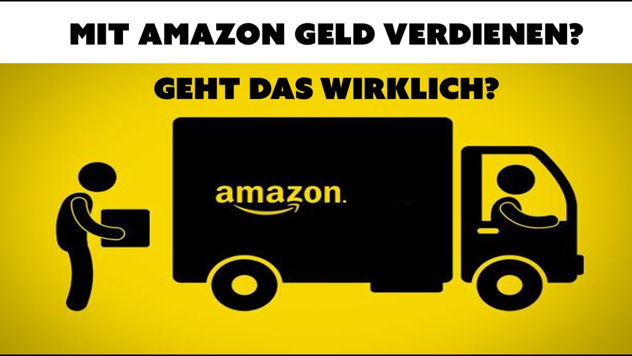 Mit Amazon Geld verdienen Geht das wirklich? YouTube