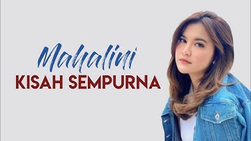 Mahalini - Kisah Sempurna (Lirik Lagu)