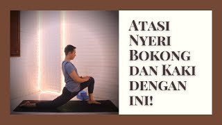 Atasi Nyeri Bokong dan Kaki dengan Latihan Ini! | Yoga with Akbar