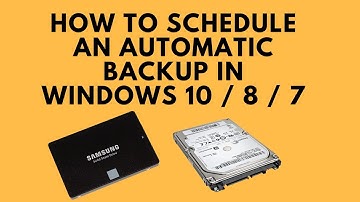 How to Schedule an Automatic Backup in Windows 10 / 8 / 7