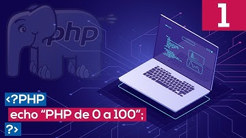 CURSO PHP DE 0 A 100 - 01 Configurando el entorno de desarrollo