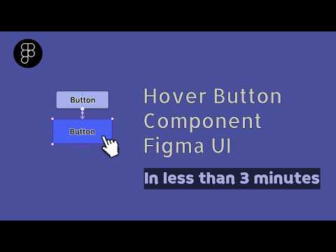 Figma Button Hover Effect - Interactive Component Tutorial