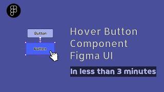 Figma Button Hover Effect - Interactive Component Tutorial