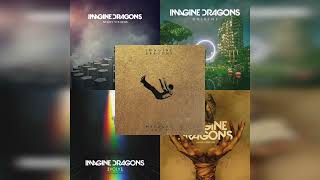 Imagine Dragons - The Megamix #18
