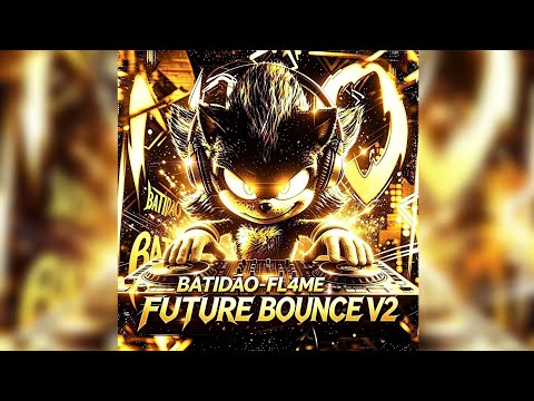 NO BATIDÃO [FUTURE BOUNCE] V2 (Super Slowed)
