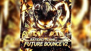 NO BATIDÃO [FUTURE BOUNCE] V2 (Super Slowed)