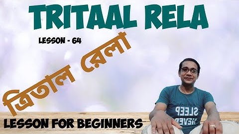 | Awesome Rela For Beginners | Tritaal Rela | ত্রিতাল রেলা |