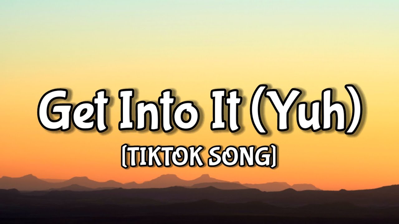 Doja Cat - Get Into It (Yuh) (Lyrics) [Tiktok Song] - YouTube