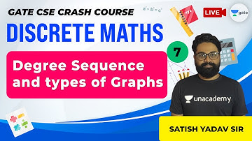 Degree Sequence and Types of Graphs | Lec 7 | Discrete Mathematics | GATE CSE 2021 Exam